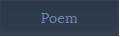 Poem